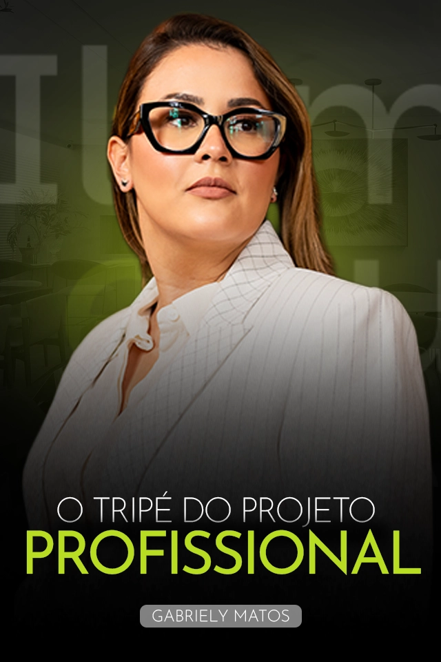O tripe do projeto profissional